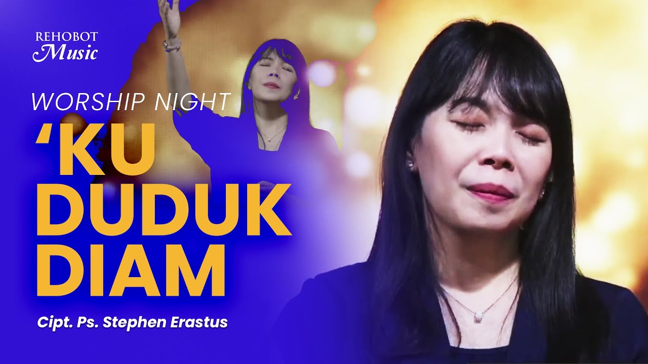 Ku Duduk Diam (Live) - Rehobot Music