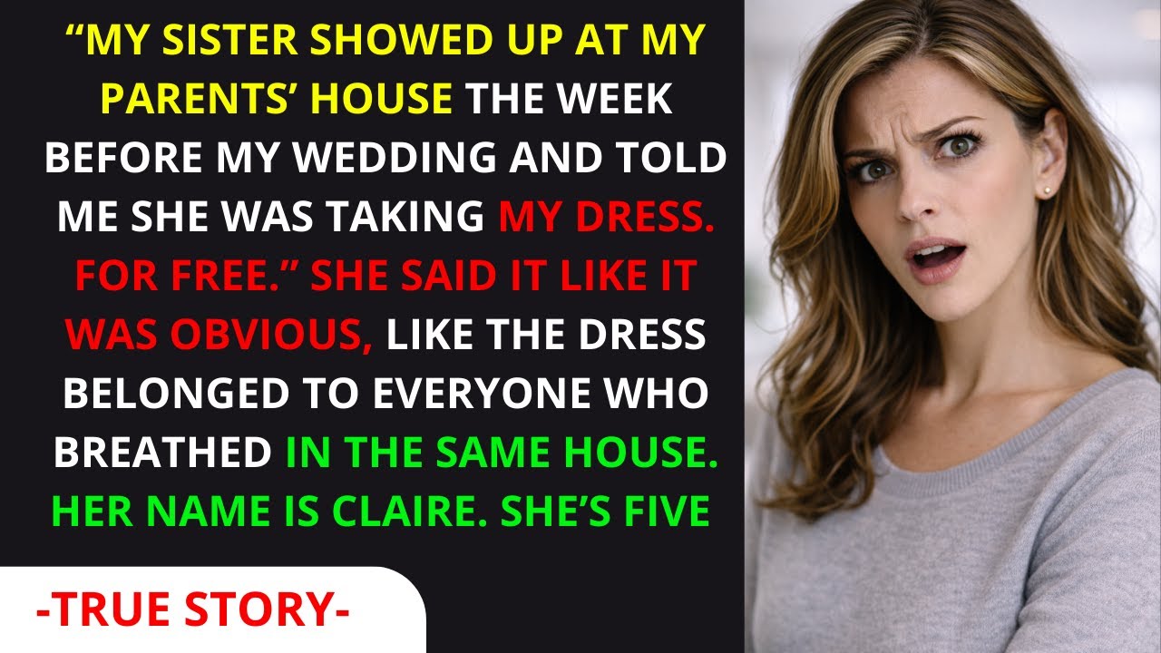 My entitled sister 