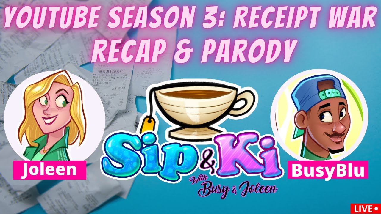 Receipt Wars | YouTubers Season 3 Episode 2  | Sip & Ki With Joleen & @BusyBlu ​