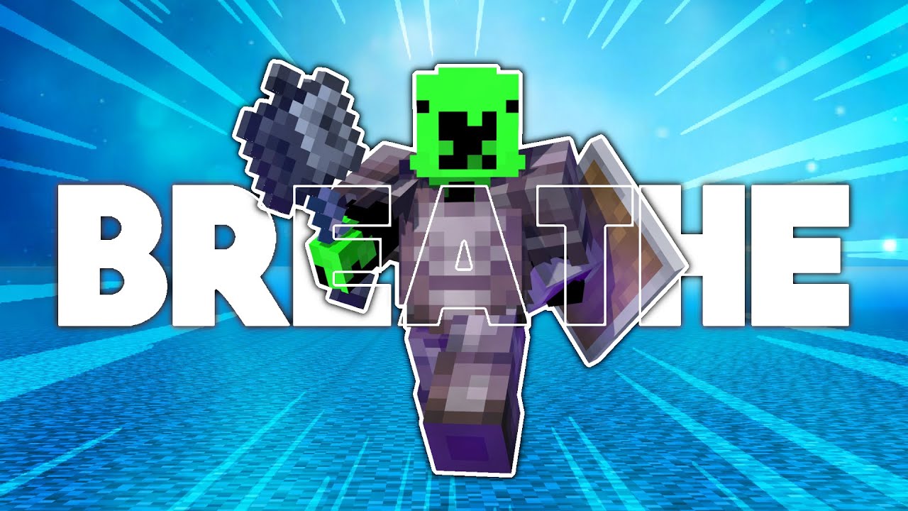 Breathe | LT Mace Montage