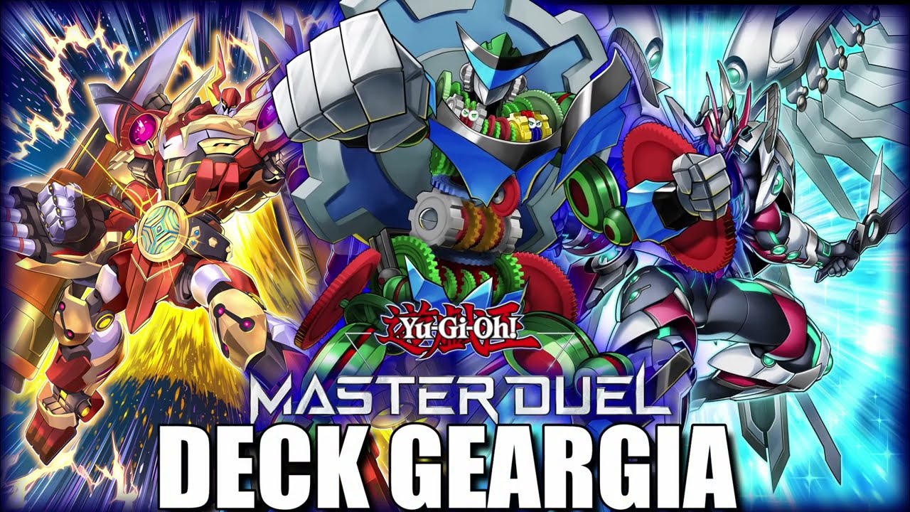 GEARGIA DECK PROFILE 2025 [MASTERDUEL]