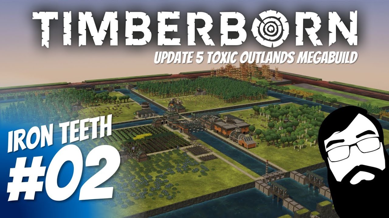 Let's build a badtide defense system! Timberborn Update 5 Iron Teeth Mega Build Episode 02