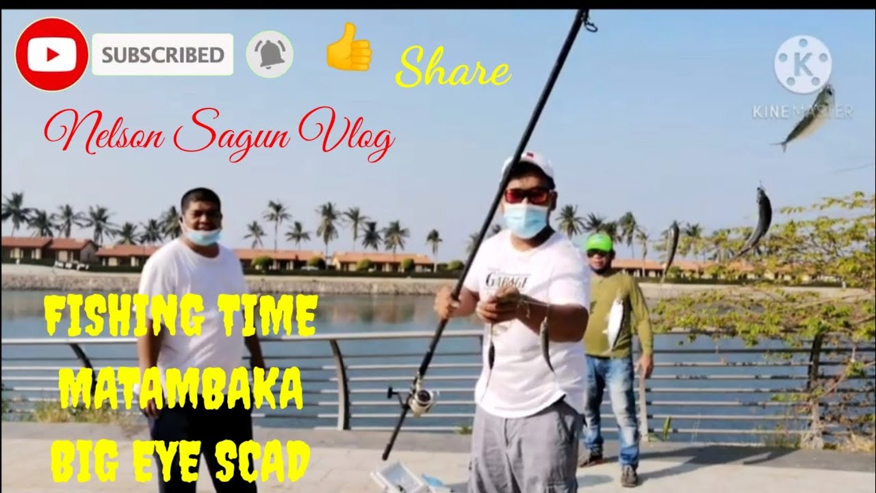 Vlog #018 Fishing time Matambaka / Big eye scad