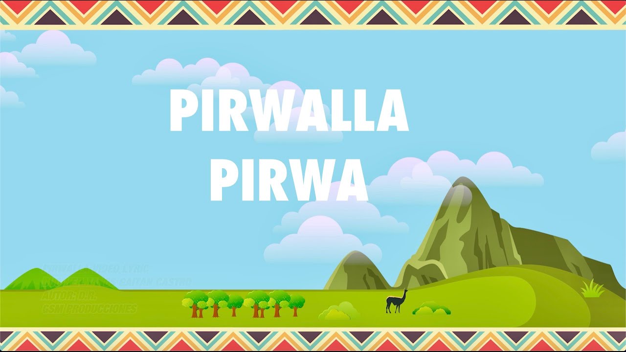Pirwalla Pirwa - Dúo Hnos. Gaitán Castro (Rodolfo & Diosdado)