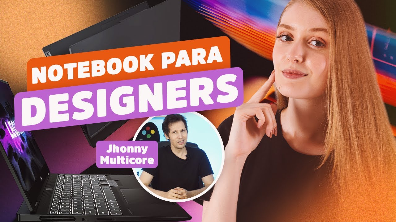 05 Indica&ccedil;&otilde;es de notebook para DESIGNER GR&Aacute;FICO + DICAS SETUP