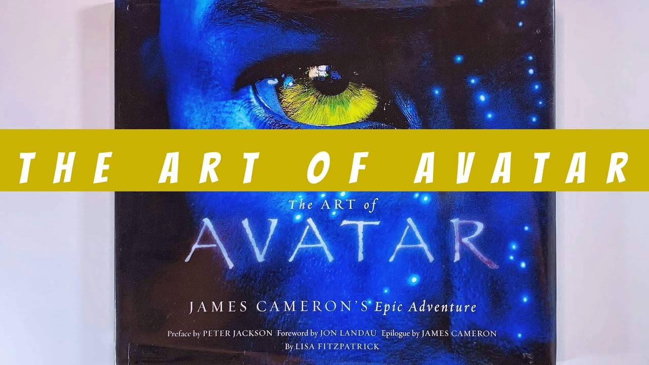 The Art of Avatar (flip through) Artbook