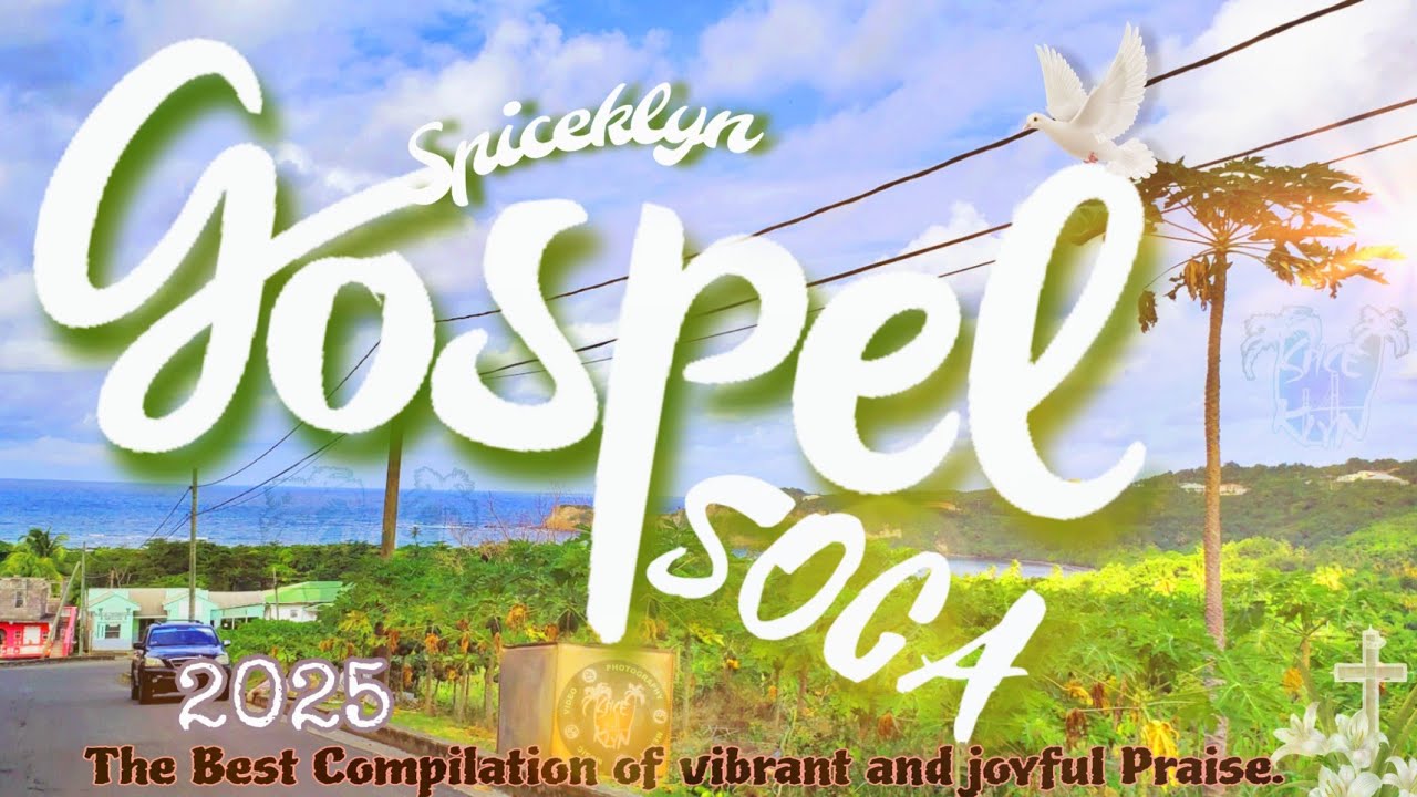 Praise and worship⭐️GOSPEL SOCA 🎶Jason Lezama,Clevon Smith,Farenite,Sir Marshall,Samuel M.