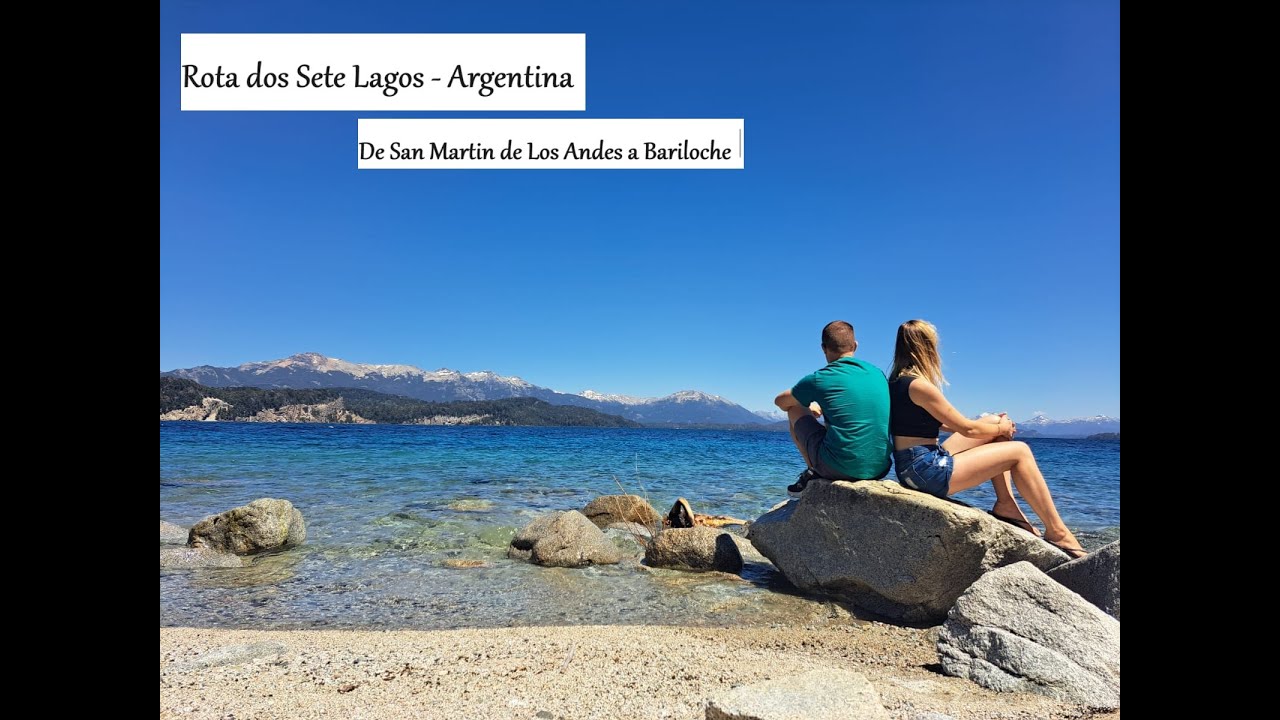 Rota dos Sete Lagos - Argentina - De San Martin a Bariloche