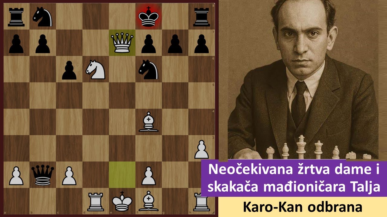 Neočekivana žrtva dame i skakača mađioničara Talja - Karo-Kan odbrana varijanta napad 2 skakača