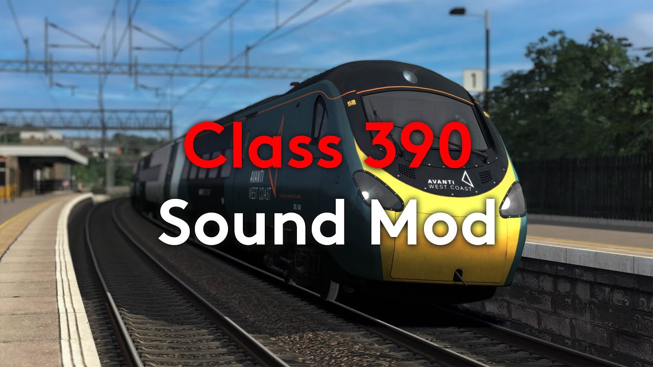 AP Class 390 Sound Mod (Download in description)