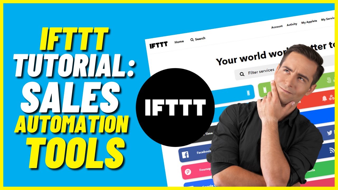 IFTTT Tutorial: Sales Automation Tools (If This, Then That) | Beginner's Guide