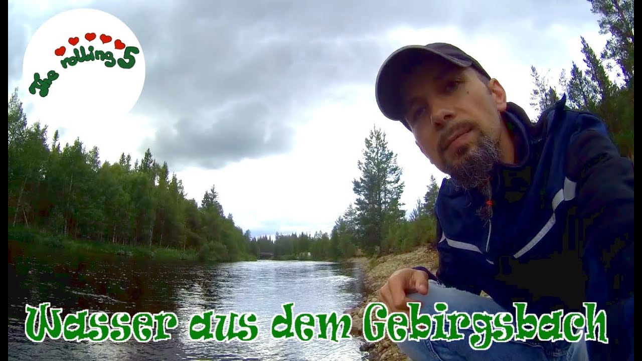 Wasser aus dem Gebirgsbach | autark | Mit dem Wohnmobil in Schweden