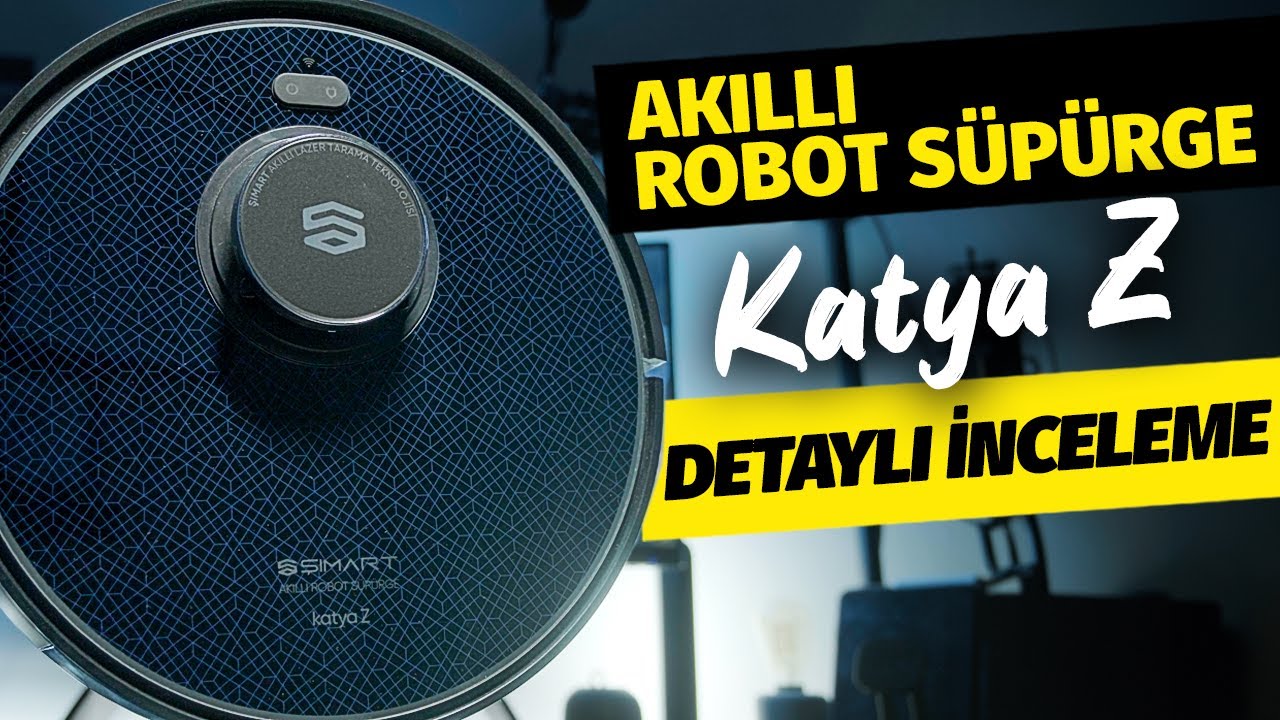 AKILLI ROBOT SÜPÜRGE | DETAYLI İNCELEME - Şımart Katya Z