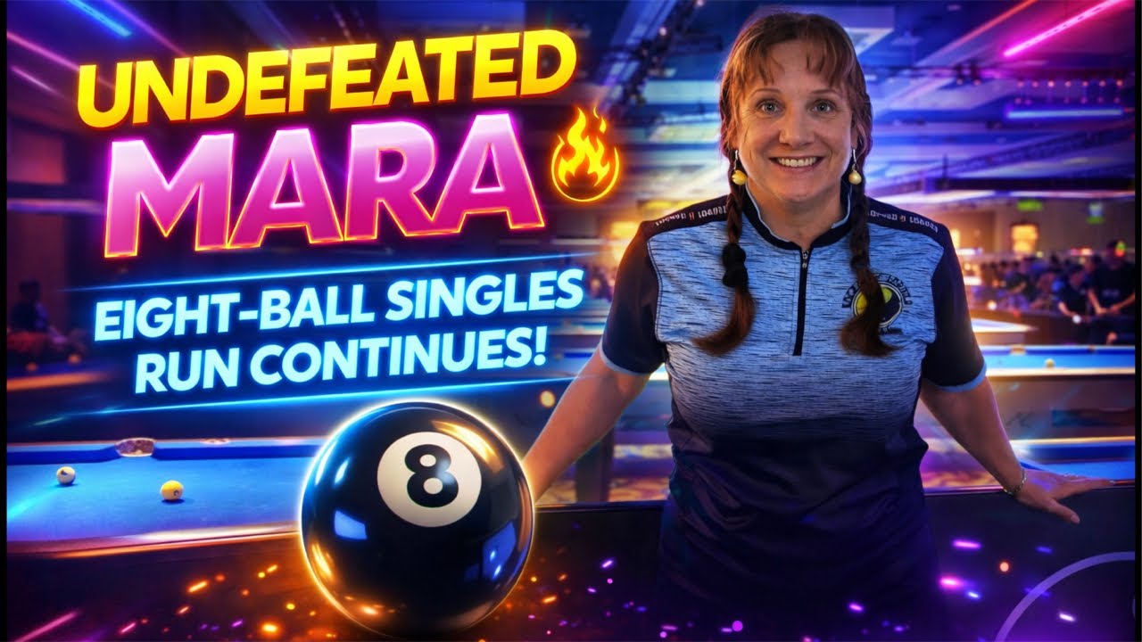 Mara Is Undefeated — Her 8-Ball Singles Run Continues