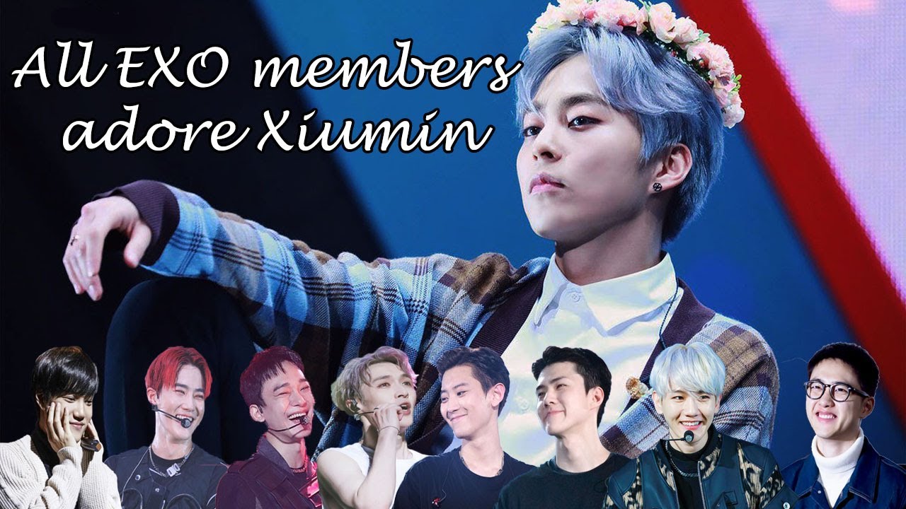 All EXO members adore Xiumin
