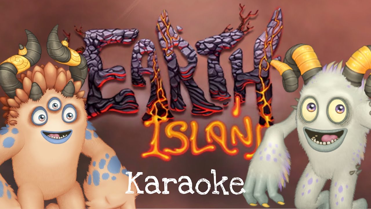 Earth Island Karaoke |My Singing Monsters|