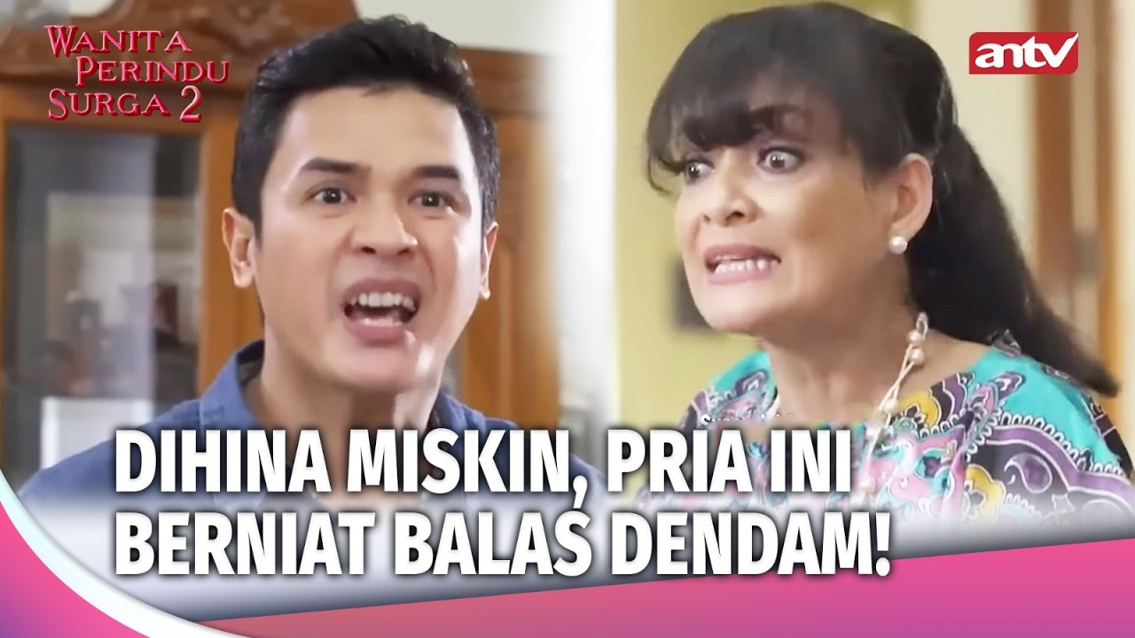 Niat Melamar Cewek, Malah Hilang Harga Diri!  | Wanita Perindu Surga 2 Eps 50 (1/3)