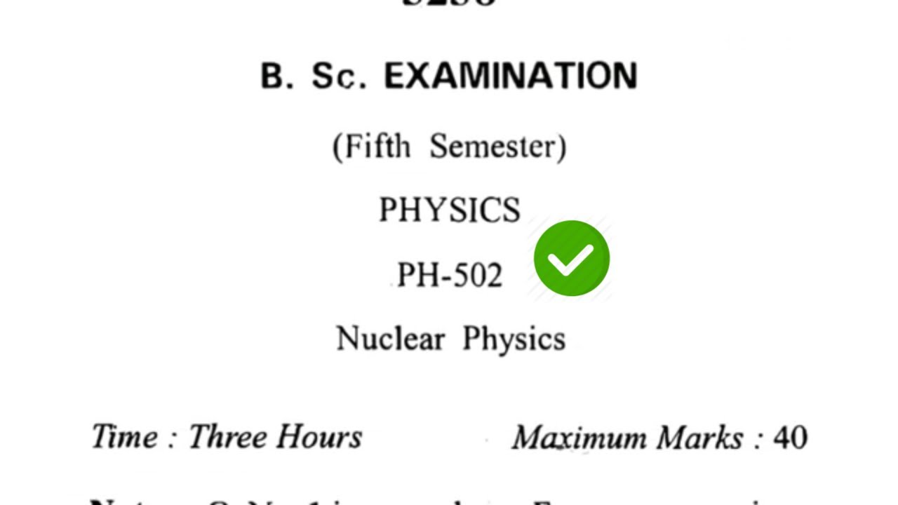 2016 Cdlu BSc 5th Sem Nuclear Physics Question Paper