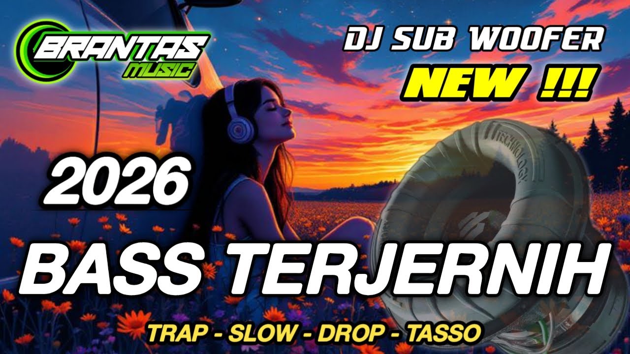DJ BASS TERJERNIH HOREG SANTAY PERJALANANMU 2026 BRANTAS MUSIC