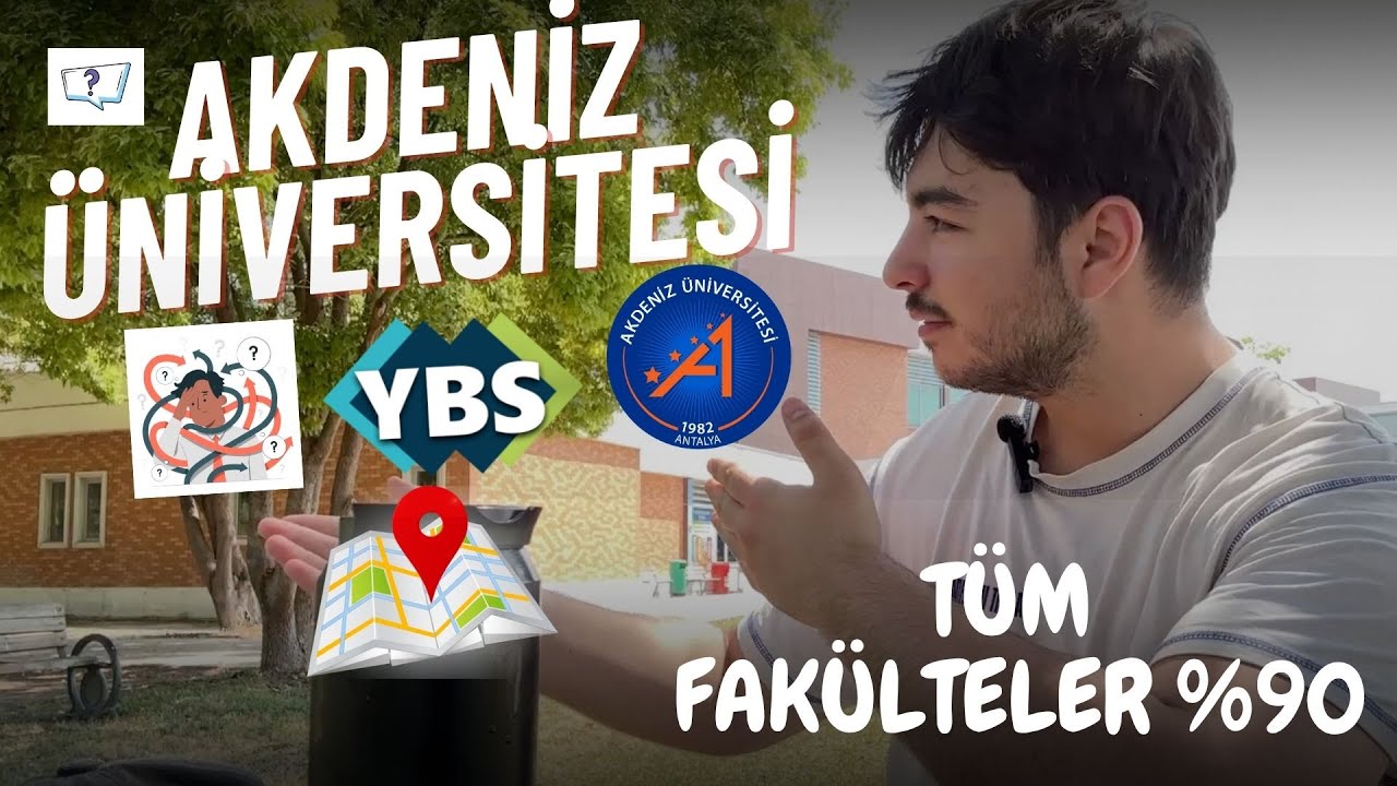 Akdeniz Üniversitesini Geziyoruz | KAMPÜS TURU