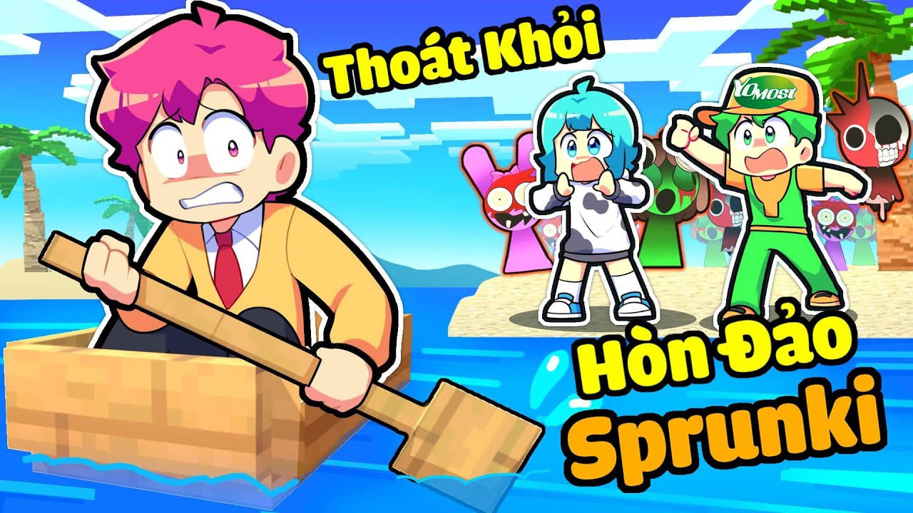 YUMMIE VÀ HIHA CÙNG YOMOST BỊ MẮC KẸT Ở HÒN ĐẢO SPRUNKI TRONG MINECRAFT* ĐẢO SPRUNKI 🤣😍