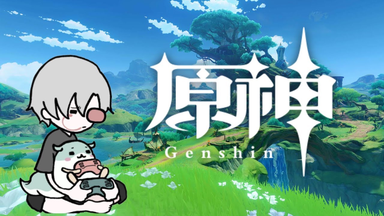 【原神】参加型のんびり雑談しながら色々遊んだり散歩！