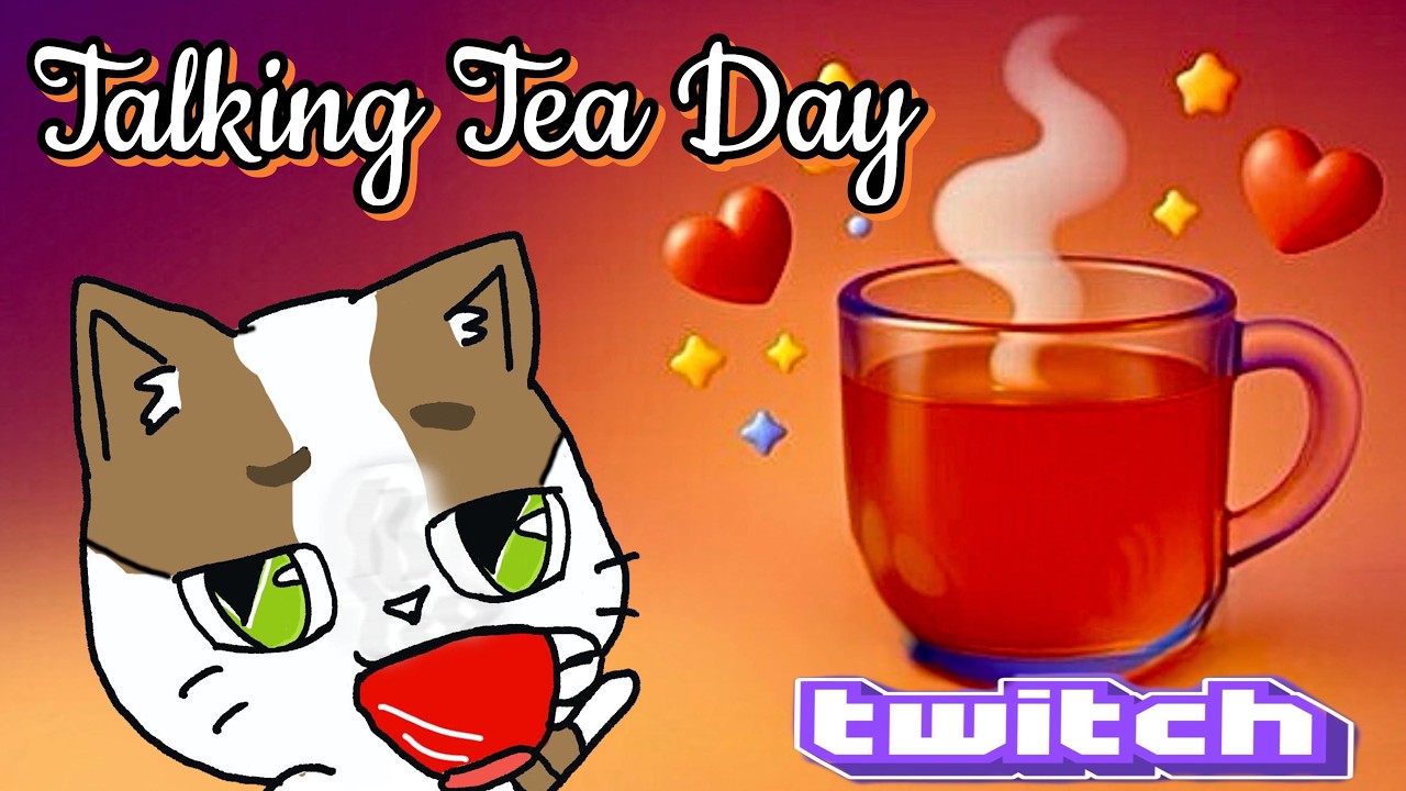 A Cup of Tea & A Good Chat | Tea Time Tuesday