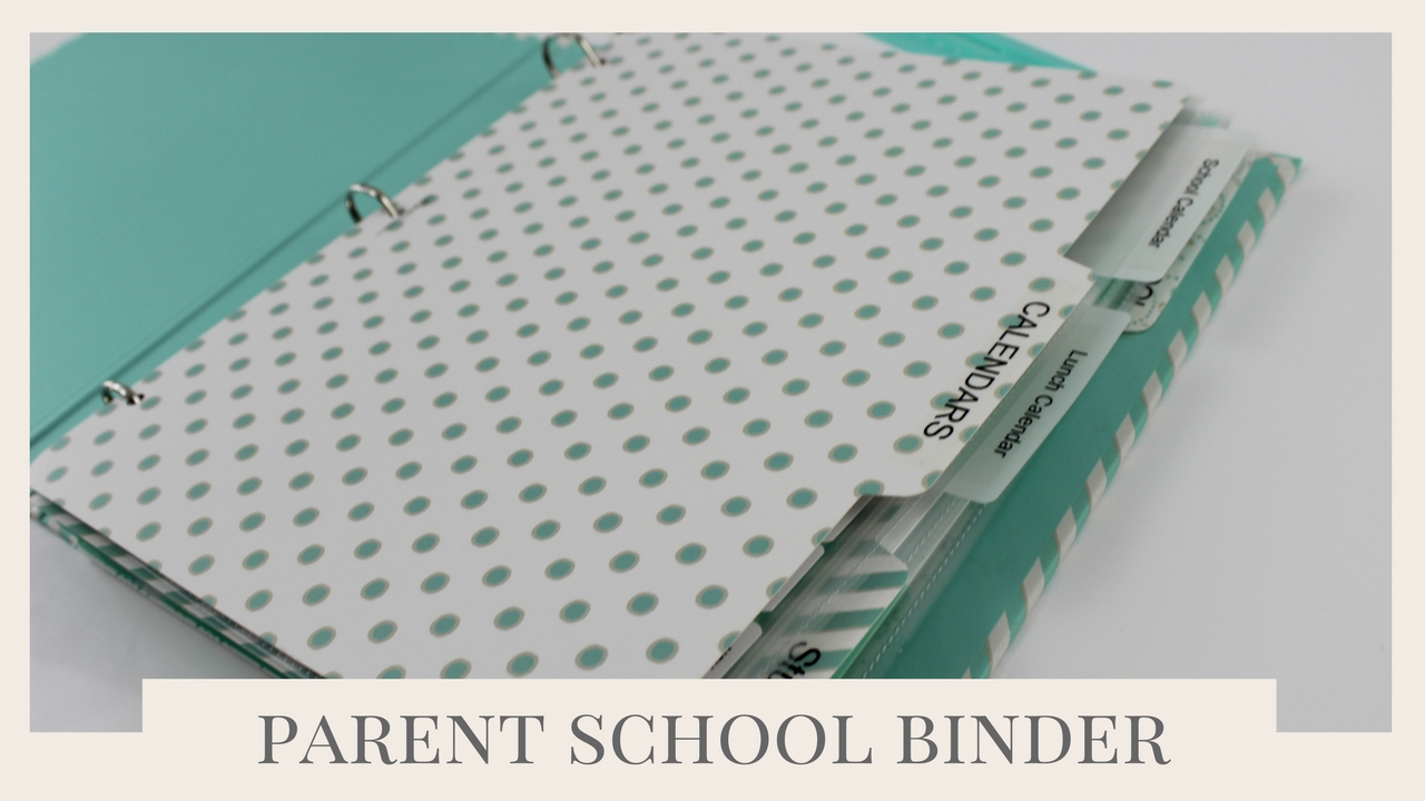 BACK TO SCHOOL TIPS | Parent School Binder Organization