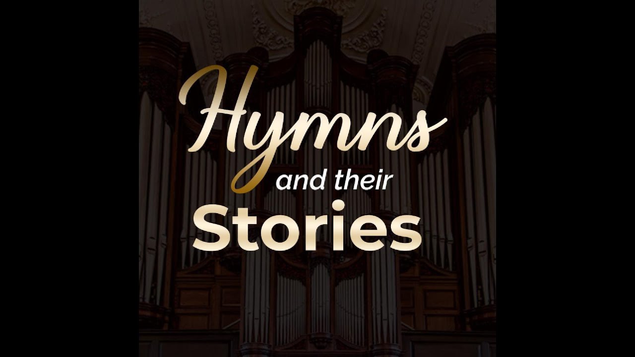 O Lord My God When Am In Awesome Wonder | Hymns and their Stories
