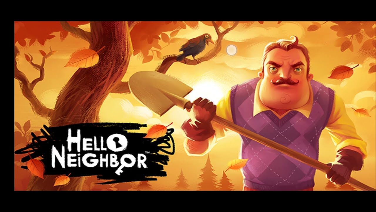 Gameplay Hello Neighbor 1.0 Pre Realese 2018 act 1&2 android 