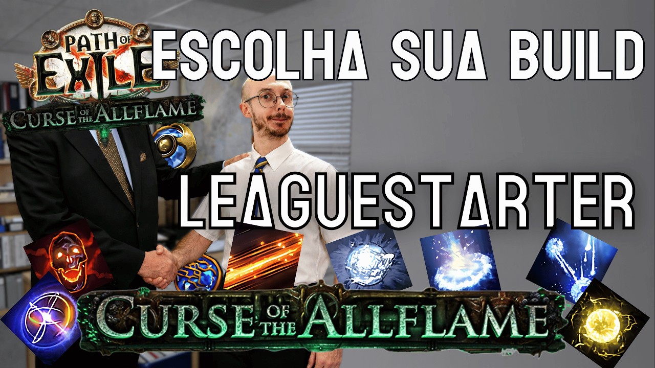 BUILDS STARTERS PARA DESTRUIR A NOVA LIGA CURSE OF THE ALL FLAME | PATH OF EXILE 1