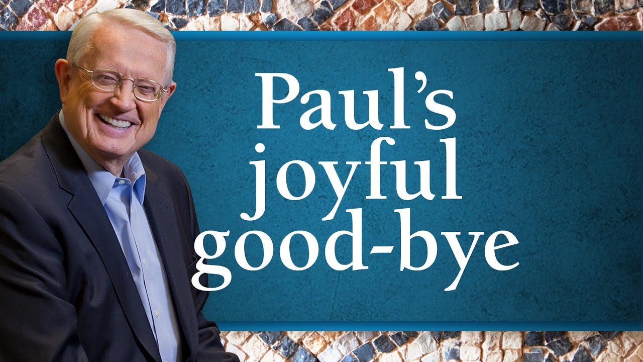 A Joyful, Grace-Filled Good-Bye │ Msg 14/14