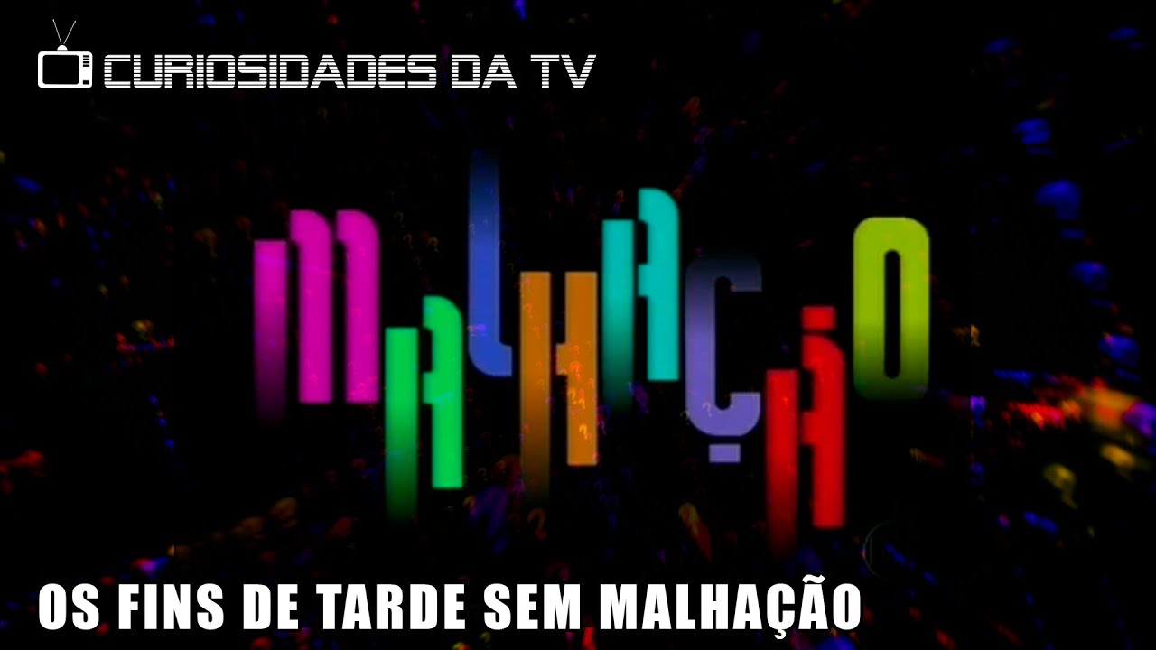 Nas Curiosidades da TV, lembranças dos fins de tarde sem Malhação na Globo