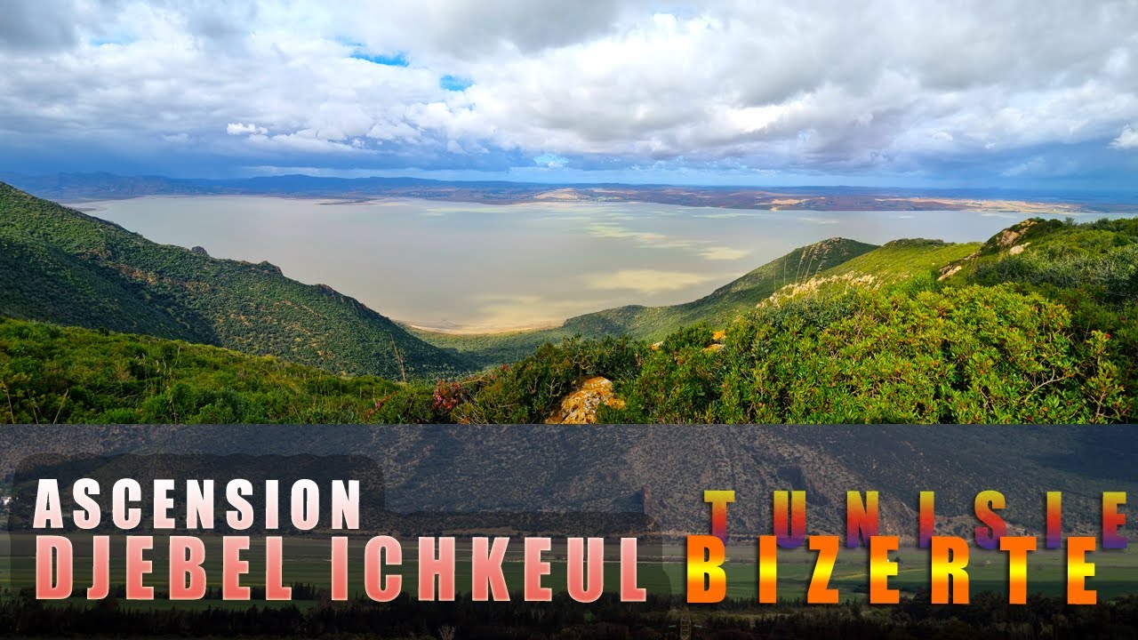 Ascension du majestueux Djebel Ichkeul Bizerte - صعود جبل إشكل بنزرت