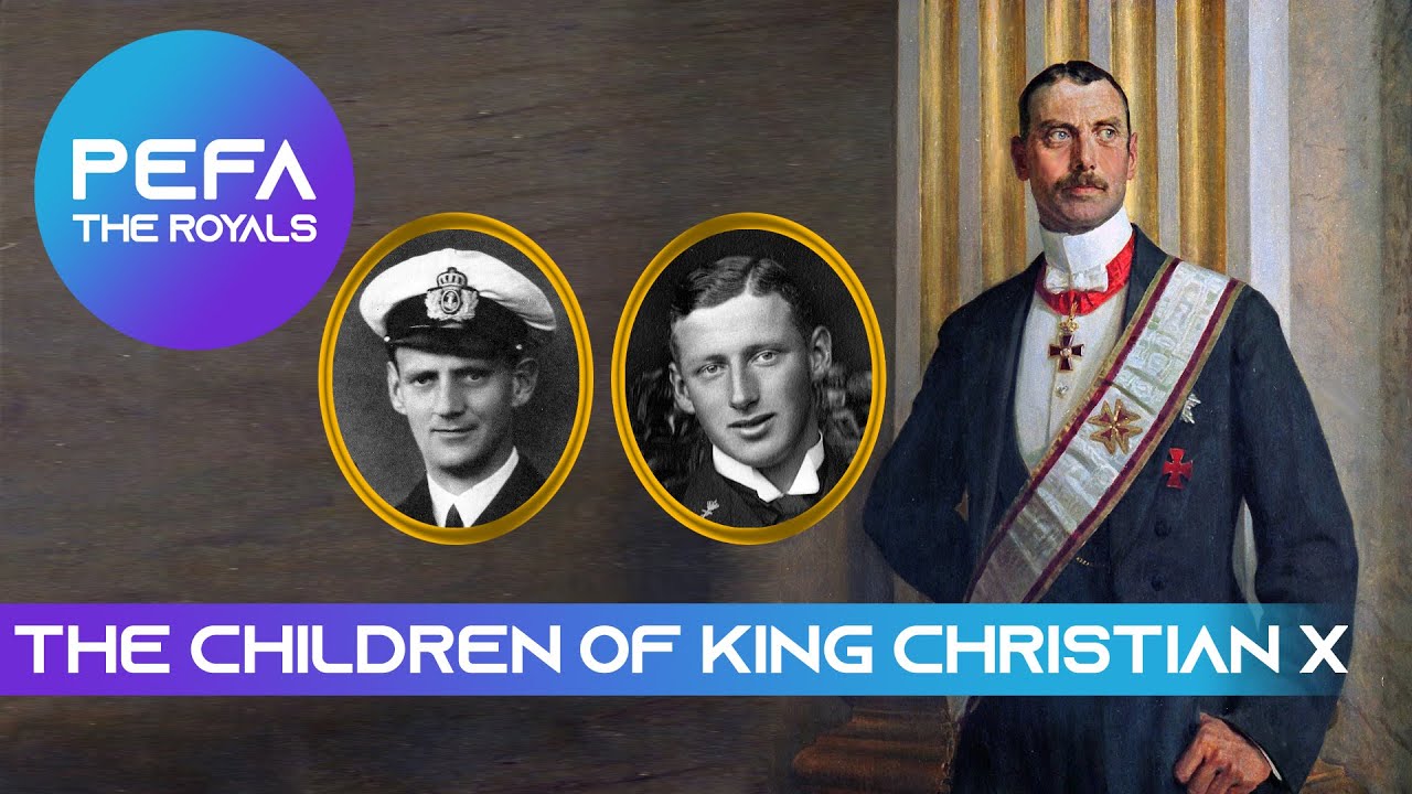 The Children Of King Christian X (Texts with pictures)
