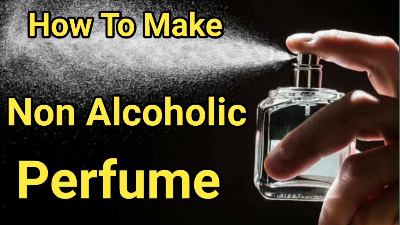 How To Make Non Alcoholic Perfume | Perfume  Without Alcohol बिना आल्कोहोल के परफ्यूम कैसे बनाए Ep55