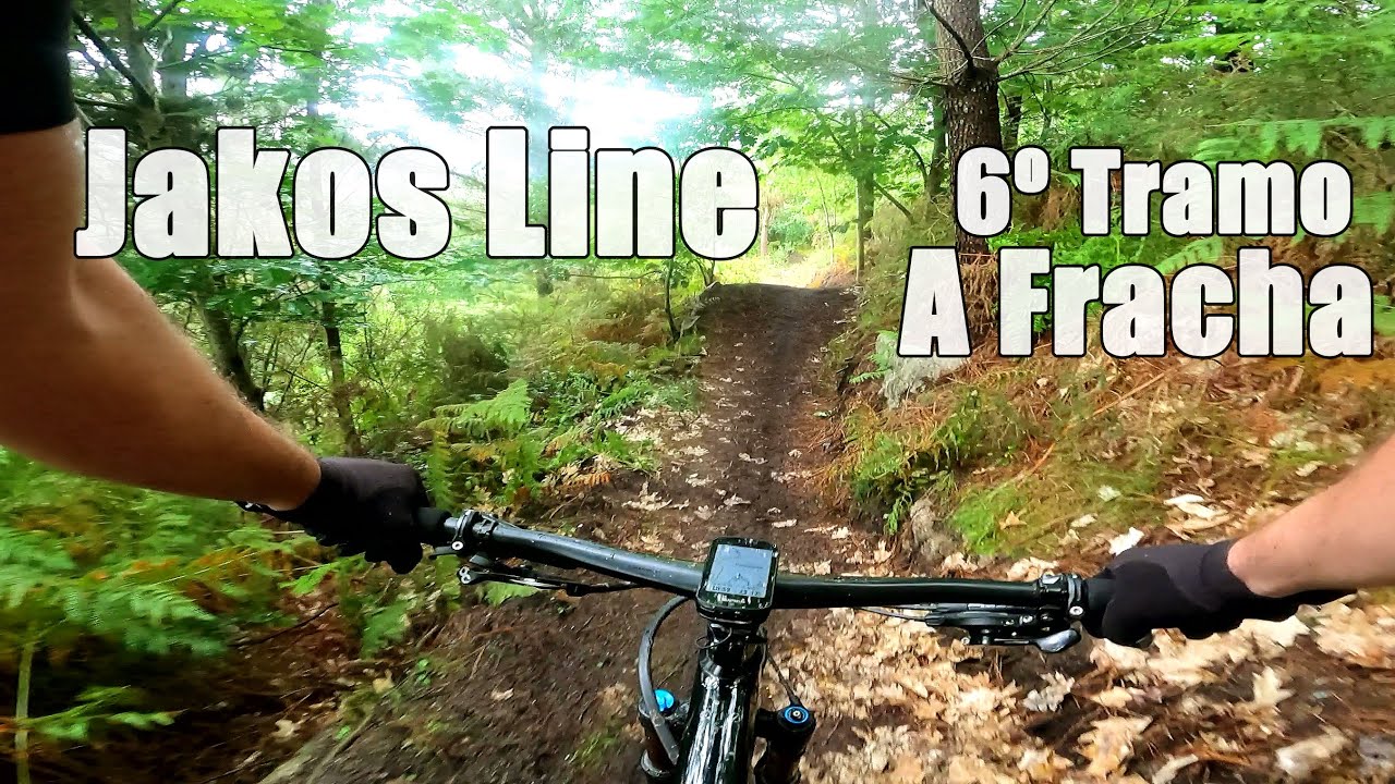La nueva bajada en A Fracha Bike Park: Jakos Line