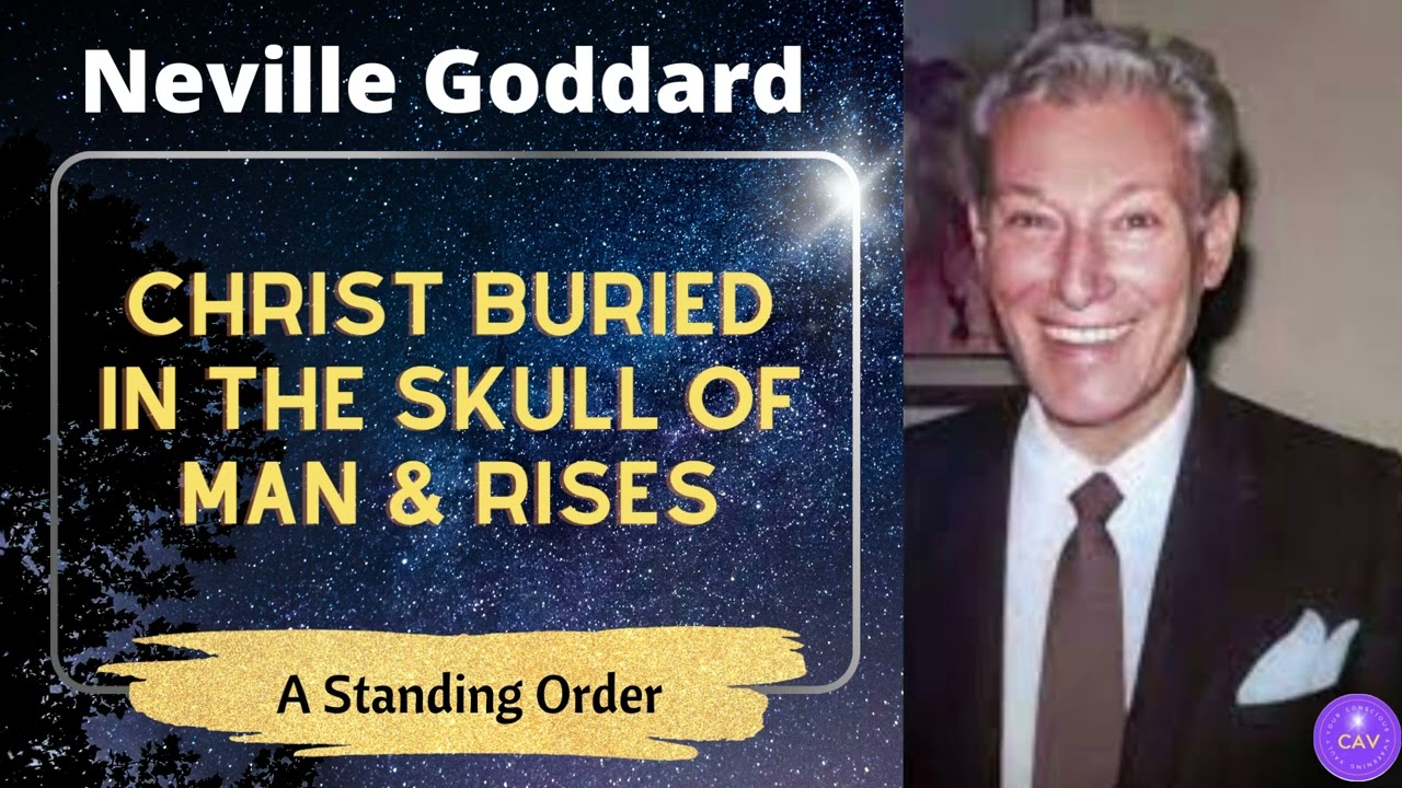 Neville Goddard: CHRIST BURIED IN THE SKULL OF MAN AND RISES  #lawofattraction