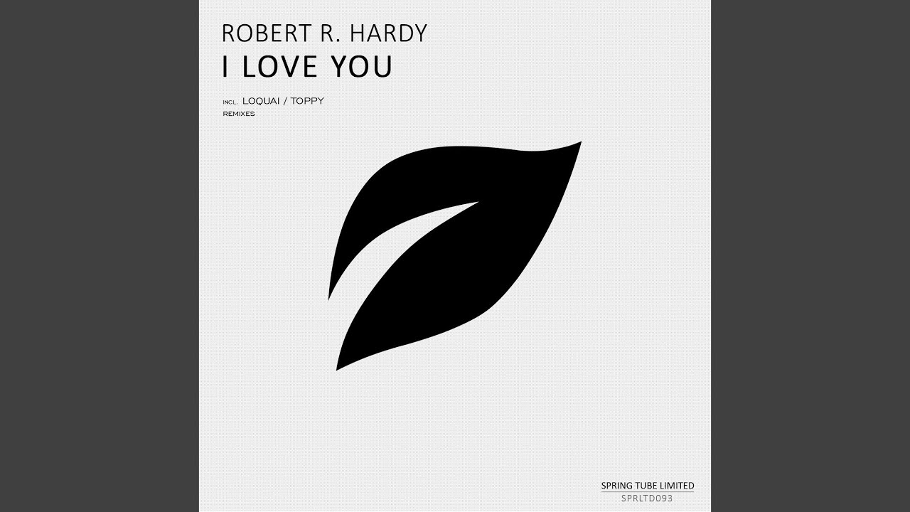 I Love You (LoQuai Remix)
