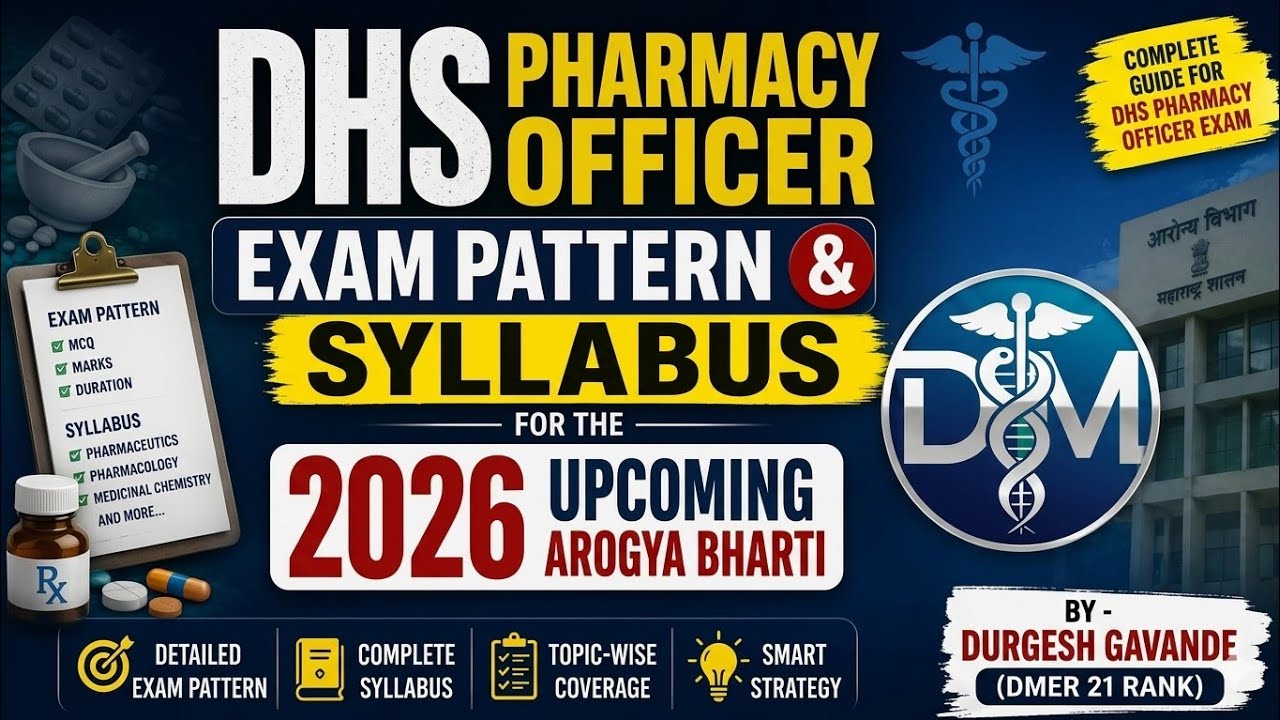 Exam pattern and Syllabus for DHS pharmacy officer & Preparation strategy 2026 