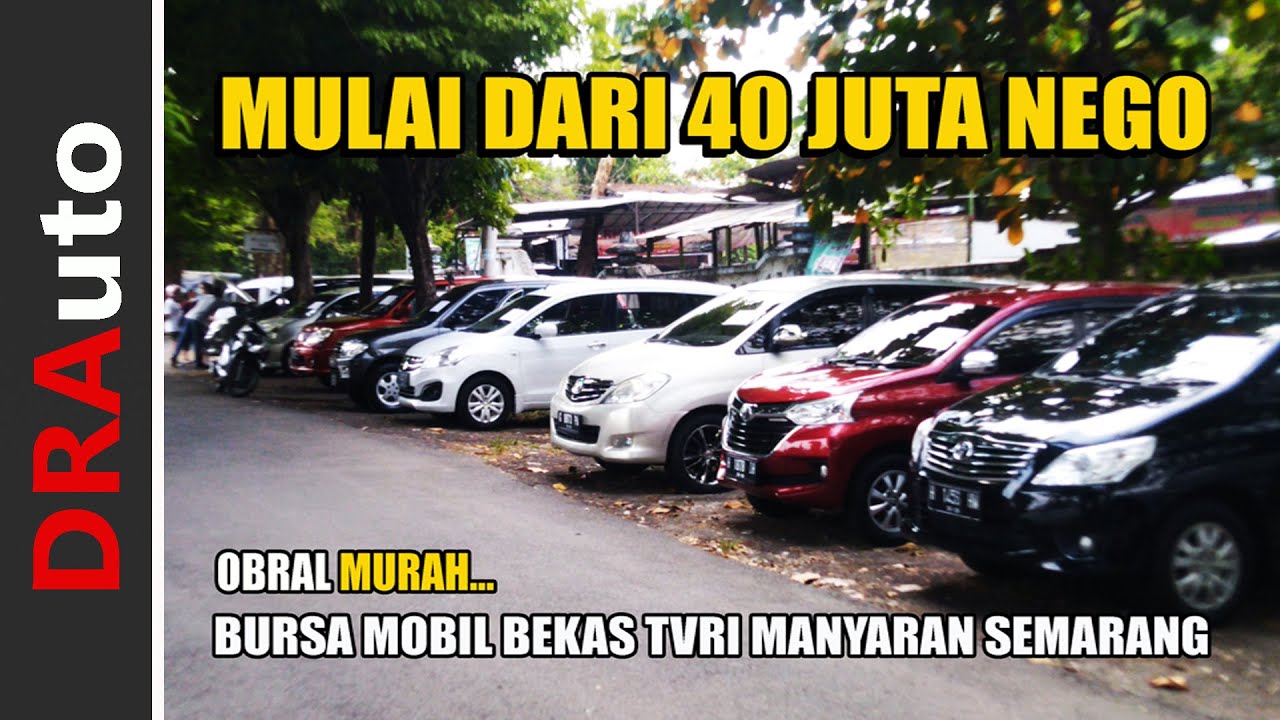 HARGA MOBIL BEKAS DI BURSA MOBIL TVRI MANYARAN SEMARANG MINGGU 26/09/21 | #TilikShowroom