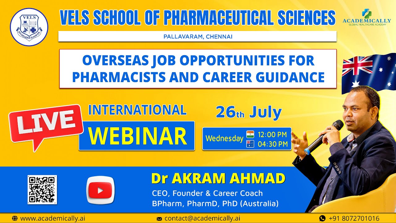Become a Pharmacist Abroad and Career Guidance for Pharmacists By Dr. Akram Ahmad | Vels School
