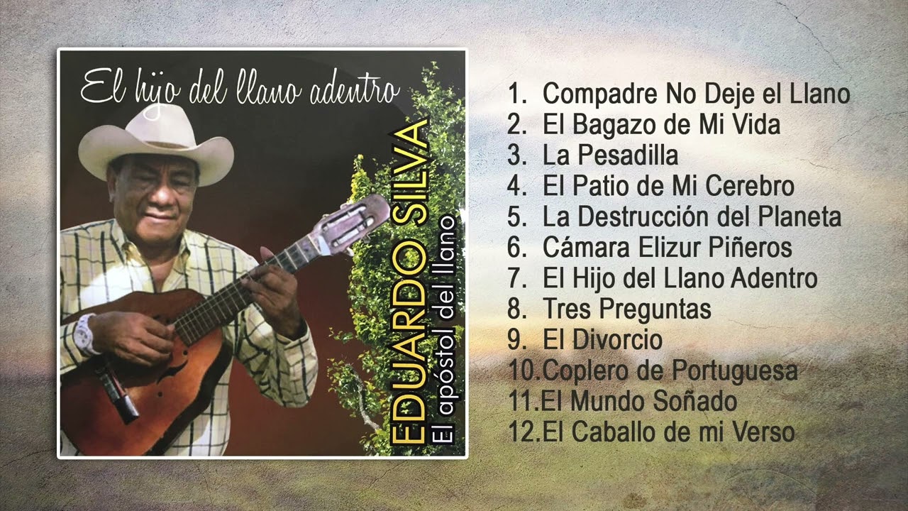 El hijo del Llano Adentro - Eduardo Silva
