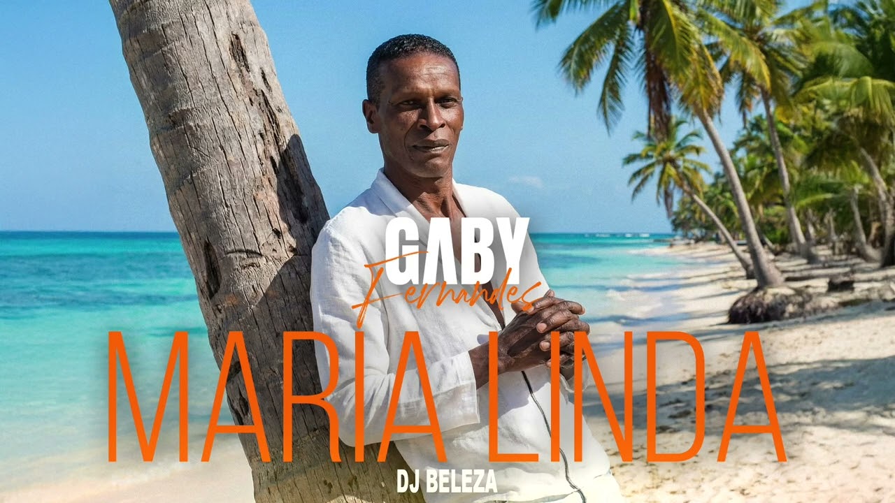 Maria Linda - Gaby Fernandes X DJ Beleza