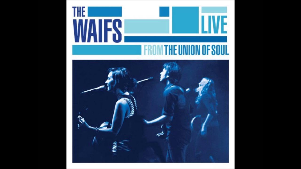The Waifs - London Still [Acoustic] [Live from the Union of Soul]