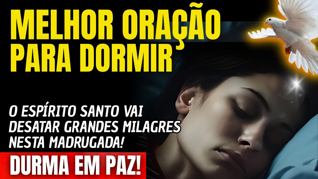 DURMA E VEJA O ESPÍRITO SANTO DESATANDO GRANDES MILAGRES NESTA MADRUGADA!