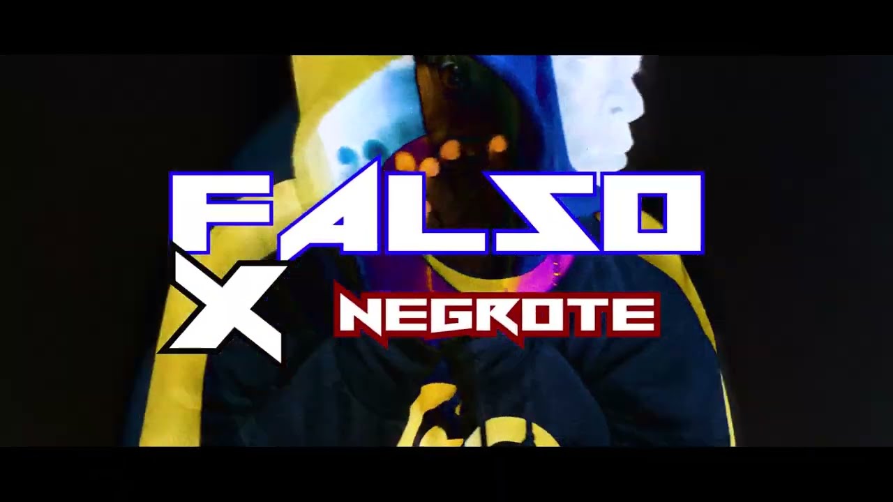 Negrote - Falso (Freestyle #3)