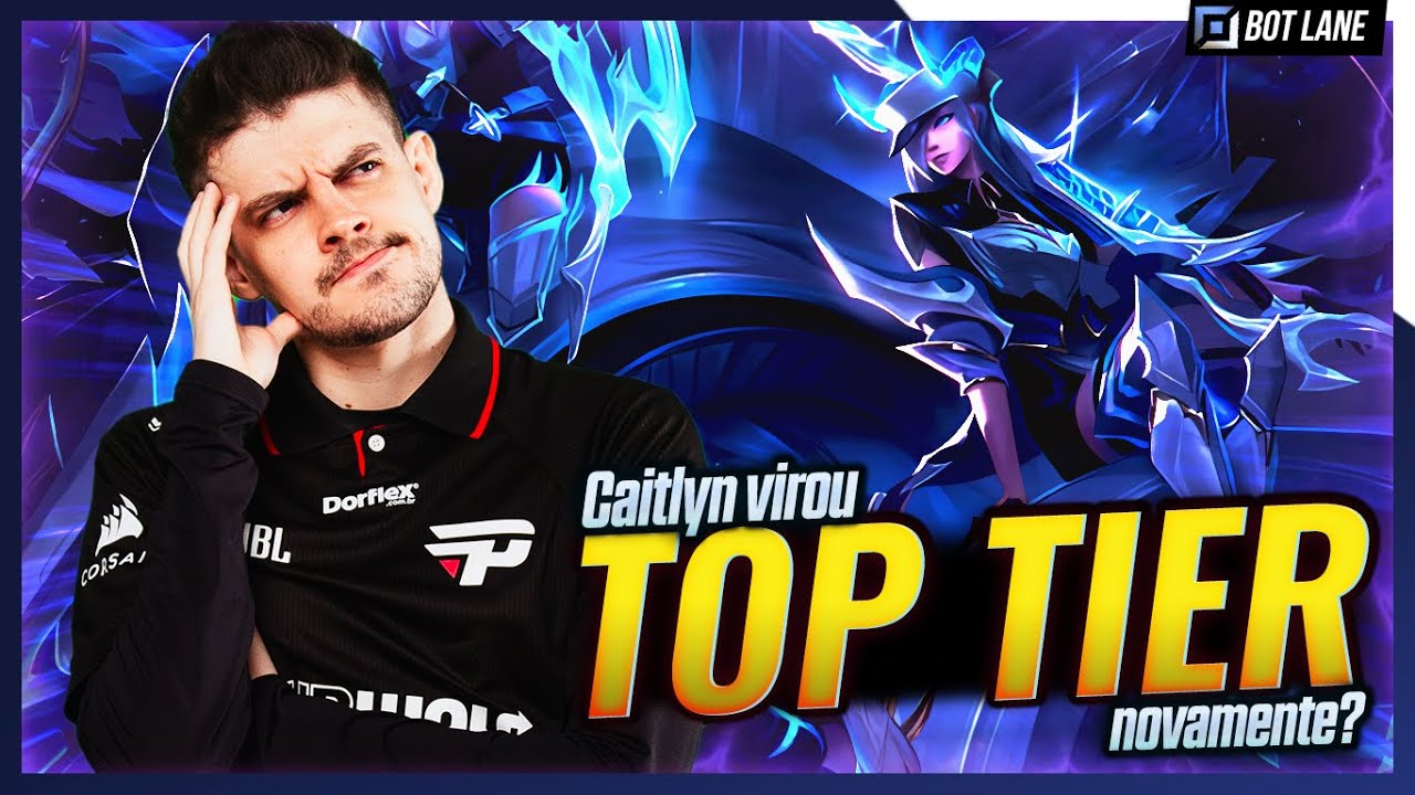 Os BUFFS RECENTES na CAITLYN deixaram ela INCRÍVEL novamente?!