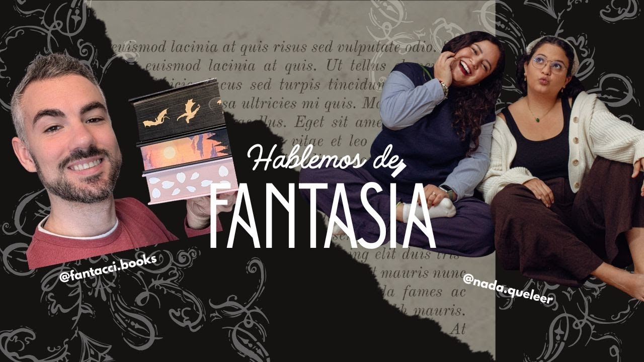 Hablemos de Fantasía con @FantacciBooks 🔥🏰🐉📚 Ep. 46
