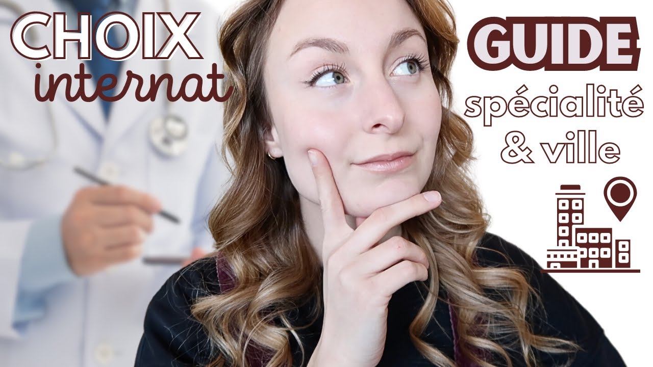 COMMENT CHOISIR SA SPÉCIALITÉ EN MÉDECINE ? 5 conseils